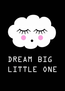 Ansichtkaart Dream Big Little One wolk
